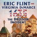 Cover Art for 9781416555896, 1635: Dreeson Incident by Eric Flint, Virginia DeMarce
