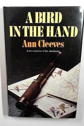 Cover Art for 9780712694766, A Bird in the Hand by Ann Cleeves