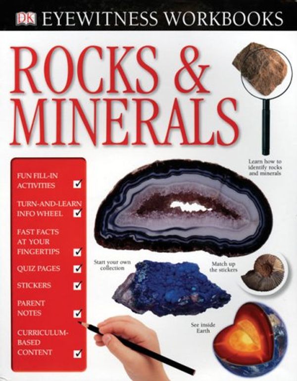 Cover Art for 9780756638221, Rocks & Minerals [With Turn-And-Learn Rock Facts] (DK Eyewitness Workbooks) by Helen Whittaker