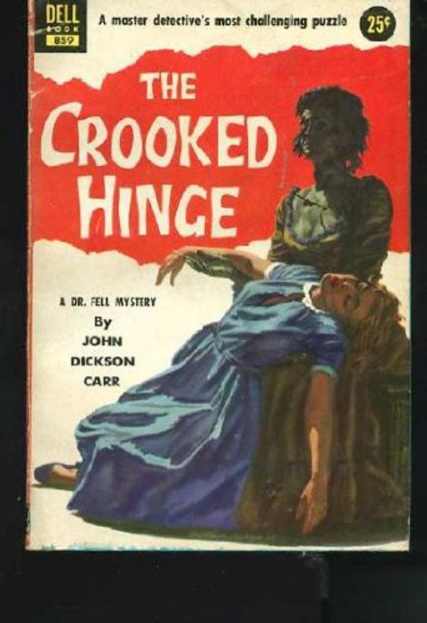 Cover Art for 9780020188407, Carr J:Crooked Hinge Pr by John Dickson Carr