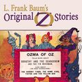 Cover Art for 9781627554794, Ozma of Oz by L. Frank Baum
