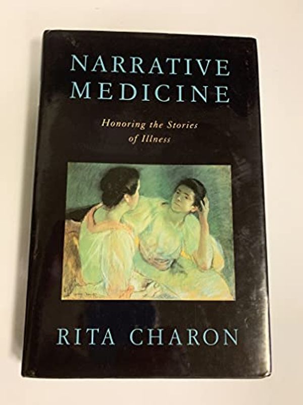 Cover Art for 9780195166750, Narrative Medicine by Rita Charon