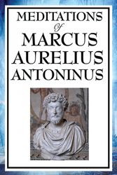 Cover Art for 9781604595840, Meditations of Marcus Aurelius Antoninus by Aurelius Marcus Antoninus