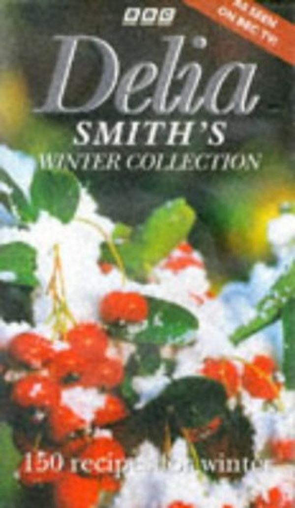 Cover Art for 9780563392965, Delia Smith's Winter Collection: Double Video by Delia Smith