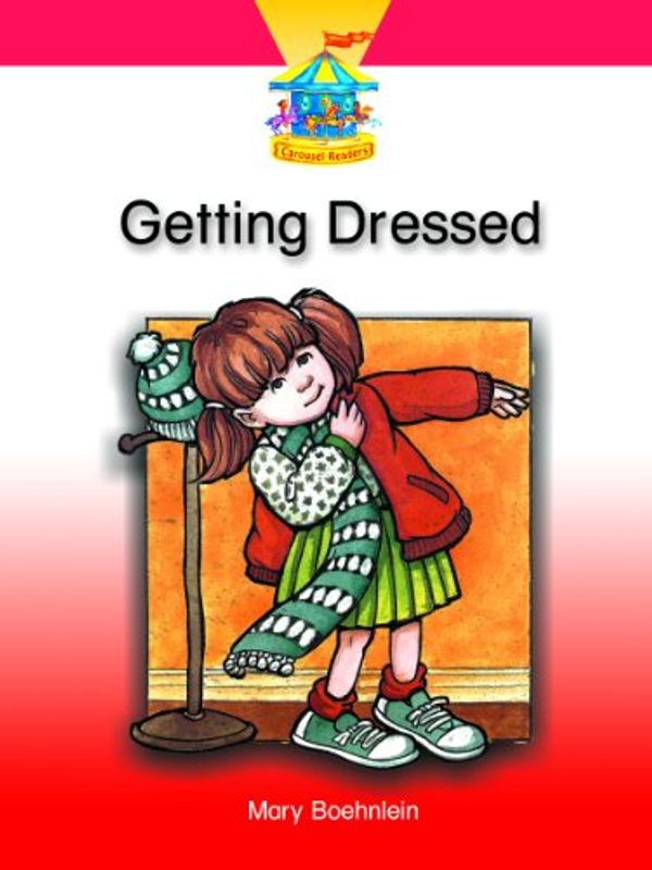 Cover Art for 9781562707101, GETTING DRESSED (Dominie Carousel Readers) by Dominie Elementary