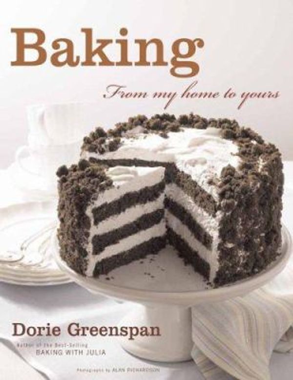 Cover Art for 0046442443364, Baking : From My Home to Yours by Dorie Greenspan