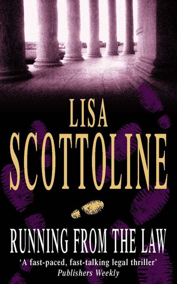 Cover Art for 9780007305230, Running from the Law by Lisa Scottoline