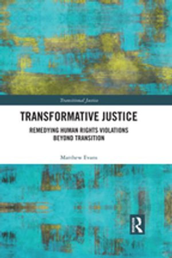 Cover Art for 9781351239448, Transformative Justice by Matthew Evans