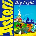 Cover Art for 9780917201585, Asterix and the Big Fight by 