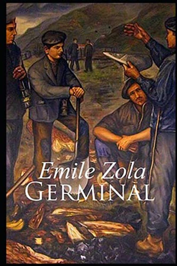 Cover Art for 9798743120284, Germinal by Emile Zola