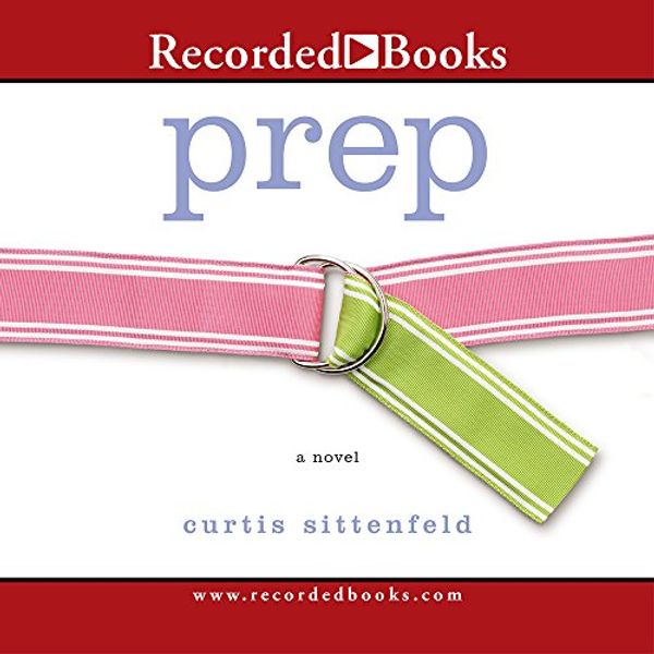 Cover Art for 9781419343834, Prep by Curtis Sittenfeld