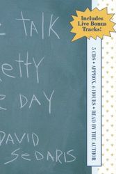 Cover Art for 9781570428654, Me Talk Pretty One Day by David Sedaris
