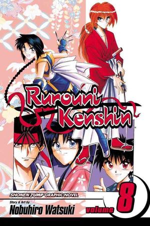 Cover Art for 9781591165637, Rurouni Kenshin: v. 8 by Nobuhiro Watsuki