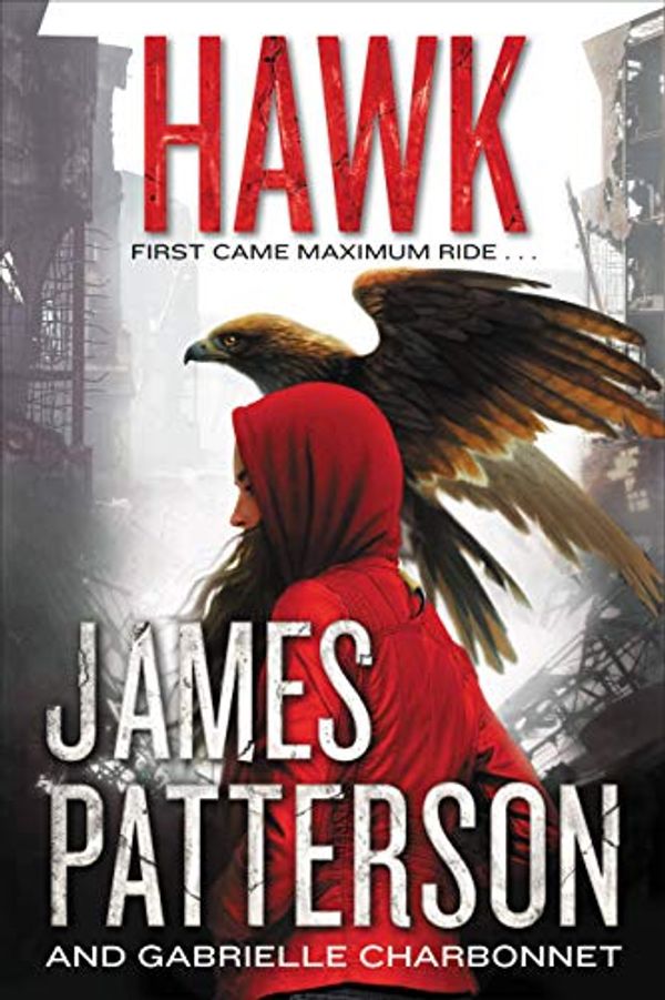 Cover Art for B07ZYZSTMV, Hawk by James Patterson