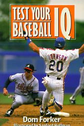 Cover Art for 9780806988023, Test Your Baseball IQ by Dom Forker