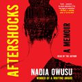 Cover Art for 9781797108698, Aftershocks by Nadia Owusu, Nadia Owusu
