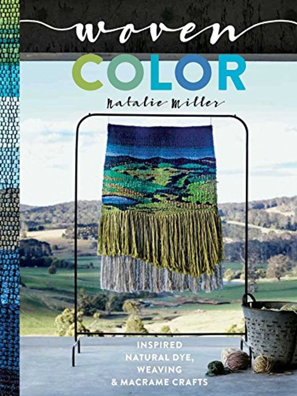 Cover Art for 9781681882901, Woven Color by Natalie Miller