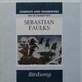 Cover Art for 9780745127514, Birdsong by Sebastian Faulks