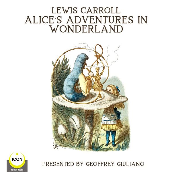 Cover Art for 9781982766320, Lewis Carrol Alice's Adventures In Wonderland by Unknown