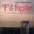 Cover Art for 9780736626200, F is for Fugitive by Sue Grafton
