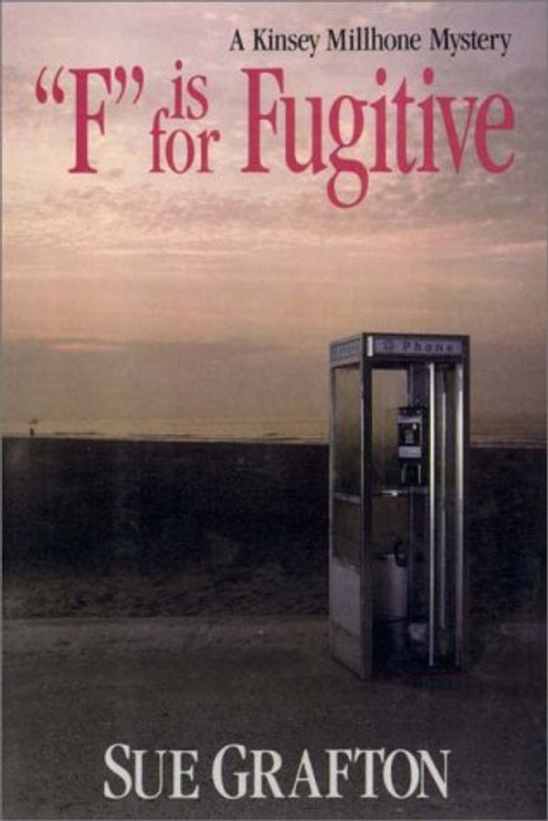 Cover Art for 9780736626200, F is for Fugitive by Sue Grafton