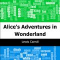 Cover Art for 9781632090089, Alice's Adventures in Wonderland by Lewis Carroll