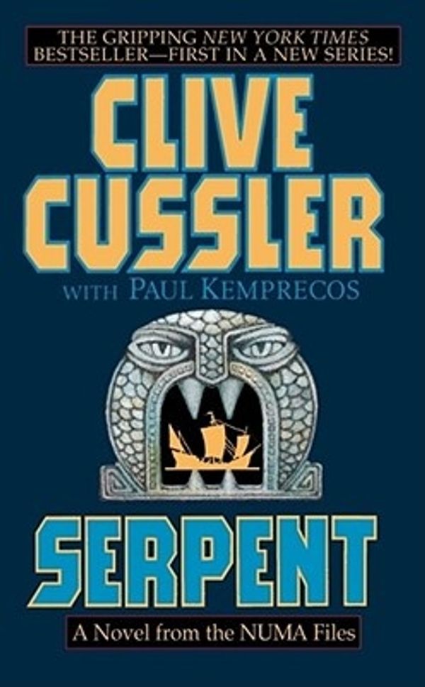 Cover Art for 9780671026684, Serpent: a Novel from the Numa Files by Clive Cussler, Paul Kemprecos