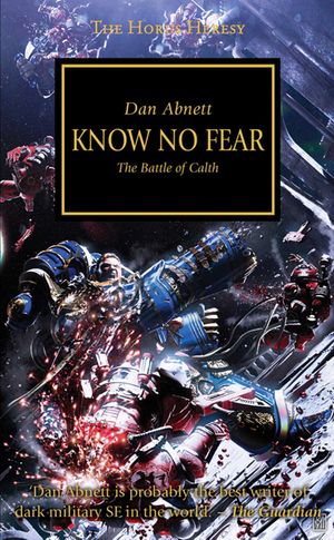 Cover Art for 9781849701341, Know No Fear by Dan Abnett