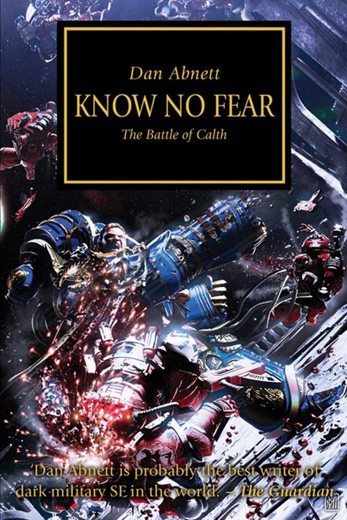 Cover Art for 9781849701341, Know No Fear by Dan Abnett