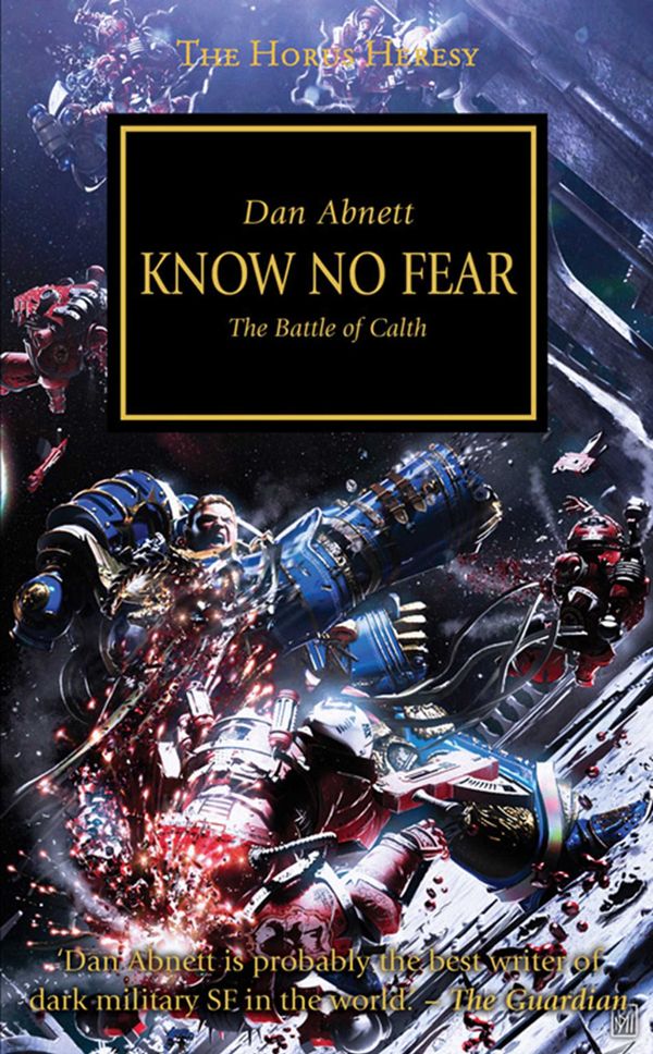 Cover Art for 9781849701341, Know No Fear by Dan Abnett