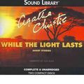 Cover Art for 9780792776659, While the Light Lasts by Agatha Christie