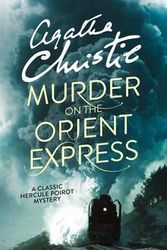 Cover Art for 9780007948697, Murder on the Orient Express by Agatha Christie