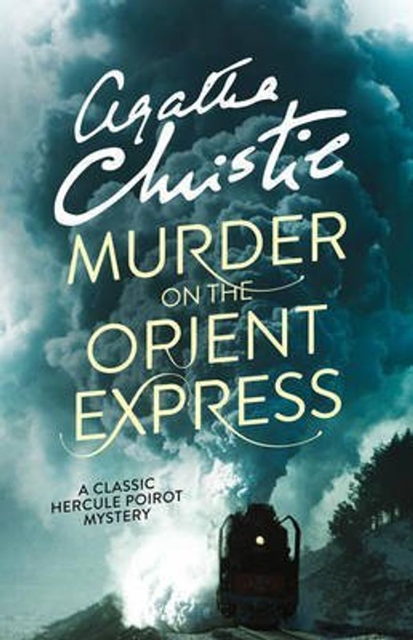 Cover Art for 9780007948697, Murder on the Orient Express by Agatha Christie