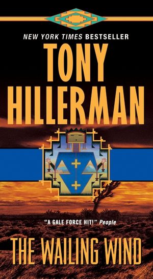 Cover Art for 9780061967818, The Wailing Wind by Tony Hillerman