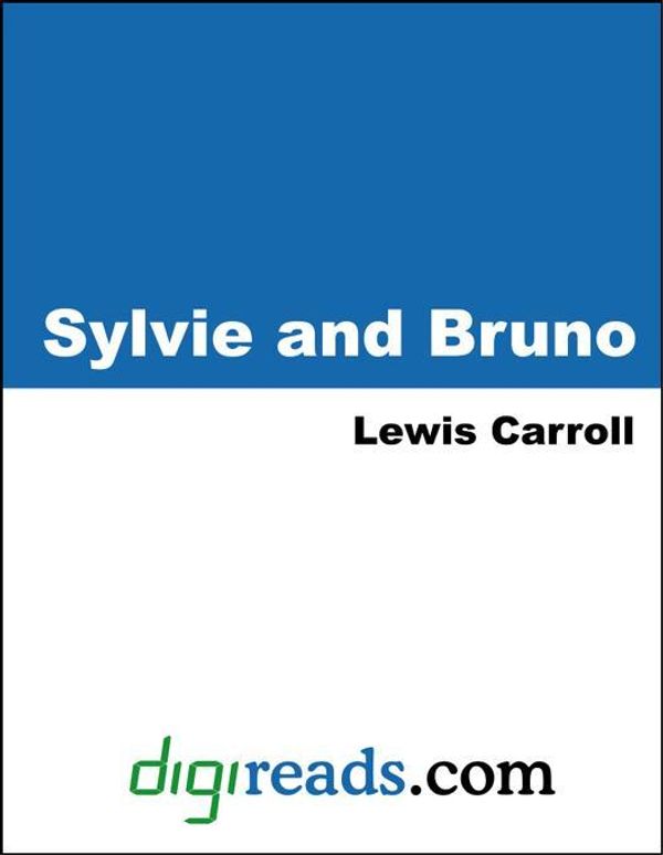 Cover Art for 9785551320166, Sylvie and Bruno by Carroll, Lewis