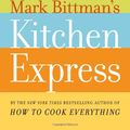 Cover Art for 9781410425584, Mark Bittman's Kitchen Express by Mark Bittman