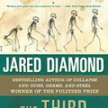 Cover Art for 8601300042237, The Third Chimpanzee: The Evolution and Future of the Human Animal (P.S.) by Jared M. Diamond