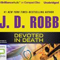 Cover Art for 9781501266065, Devoted in Death by J.d. Robb