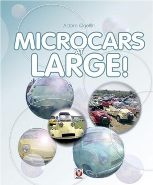 Cover Art for 9781845848873, Microcars at large! by Adam Quellin