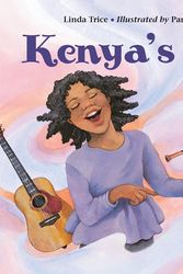 Cover Art for 9781570918476, Kenya's Song by Linda Trice