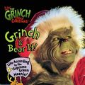 Cover Art for 9780007103409, Dr. Seuss' How the Grinch Stole Christmas!(TM) - Grinch and Bear It by Dr. Seuss