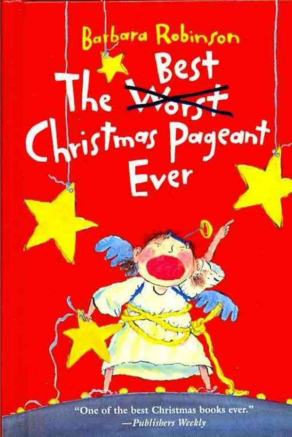 Cover Art for 9780756965310, The Best Christmas Pageant Ever by Barbara Robinson