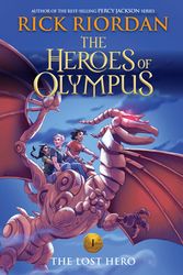 Cover Art for 9781368051439, The Heroes of Olympus, Book One the Lost Hero (New Cover) by Rick Riordan