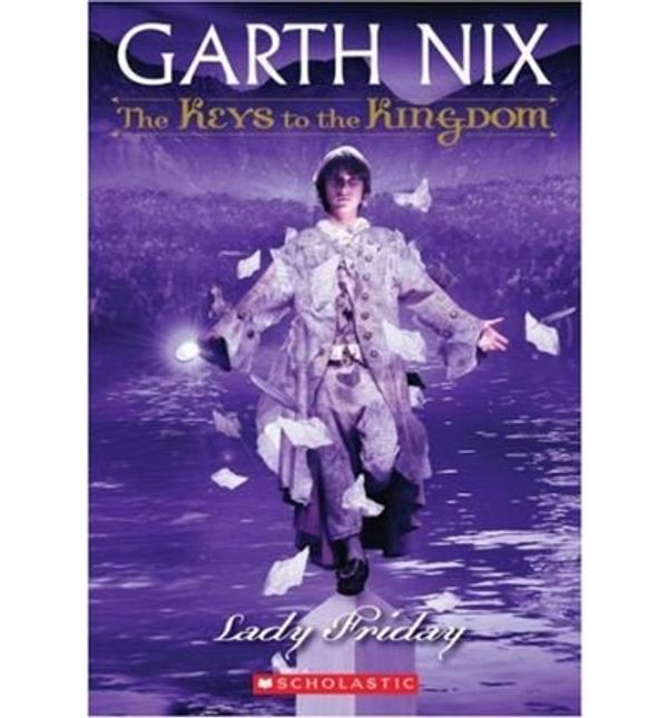 Cover Art for 9781405662741, Lady Friday by Garth Nix