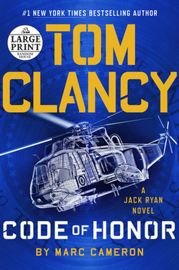 Cover Art for 9780593152416, Tom Clancy Code of Honor by Marc Cameron