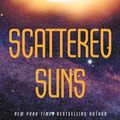 Cover Art for 9780316003483, Scattered Suns by Kevin J. Anderson