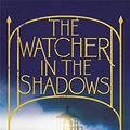 Cover Art for 9781444001655, The Watcher in the Shadows by Carlos Ruiz Zafon