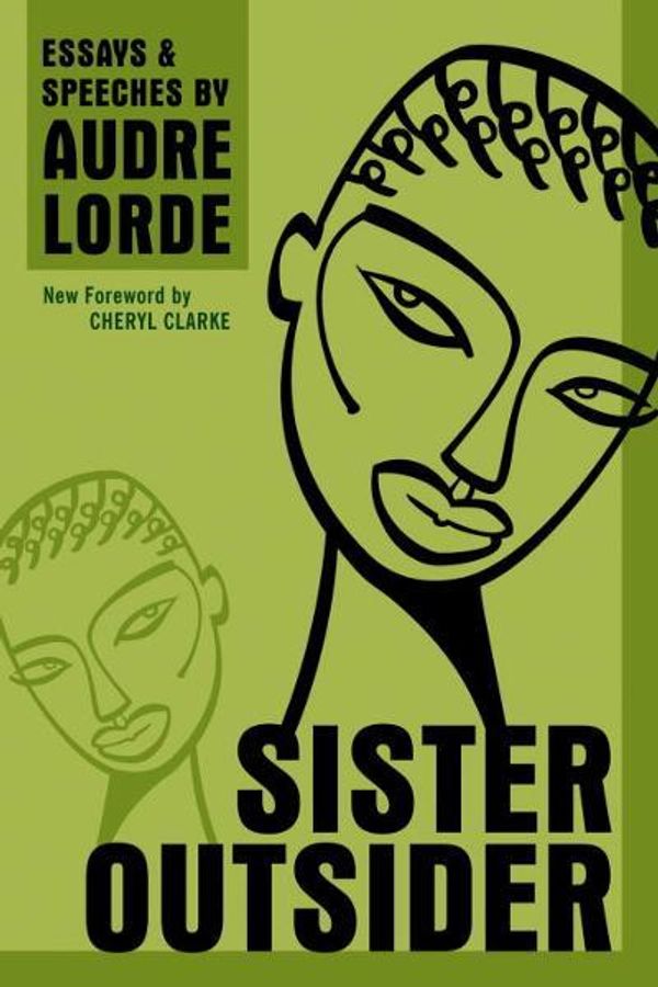 Cover Art for 9780307809049, Sister Outsider by Audre Lorde