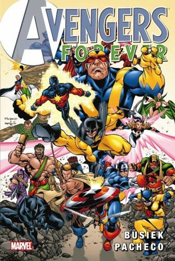 Cover Art for B01MSK2LKX, Avengers Forever by Kurt Busiek Roger Stern(2006-09-26) by Kurt Busiek Roger Stern