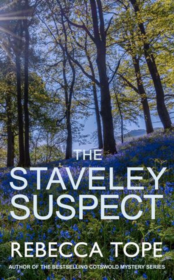 Cover Art for 9780749022440, The Staveley Suspect by Rebecca Tope